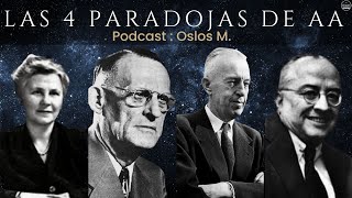 Las 4 Paradojas de AA / Oslos M. / #podcast #alcoholicosanonimos