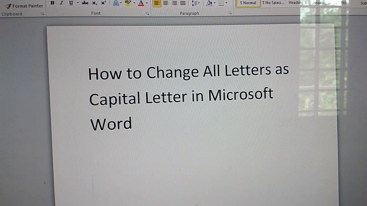 How to Change All Letters as Capital Letter in Microsoft Word