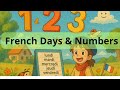 Learn French - Numbers and Days in French – Lesson 3 #LearnFrench #FrenchForBeginners #FrenchLesson