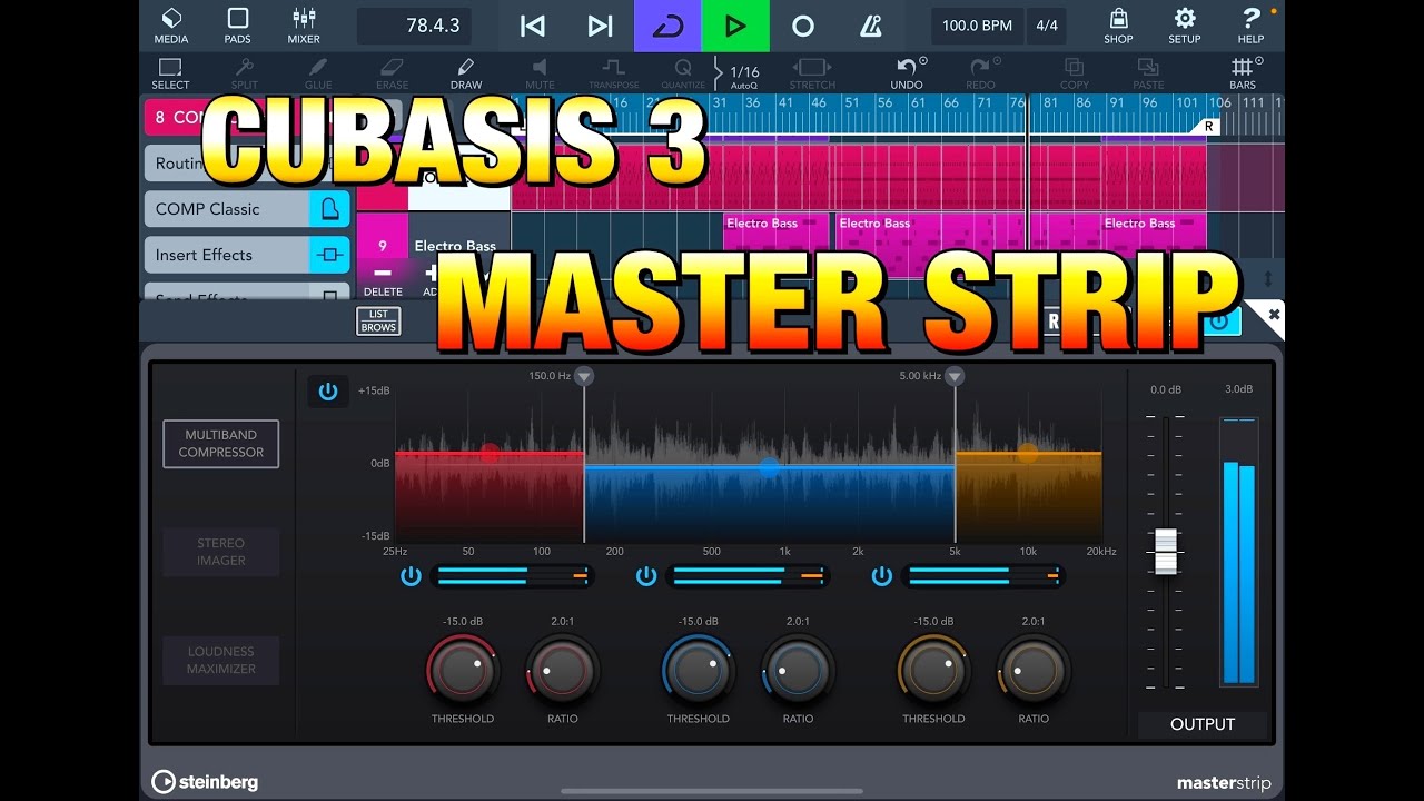 Cubasis 3 - Get The Best From Your Mix Using The MASTER STRIP - Tutorial for the iPad