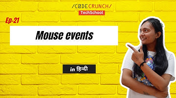 #21 Mouse Events in JS | Javascript in हिन्दी