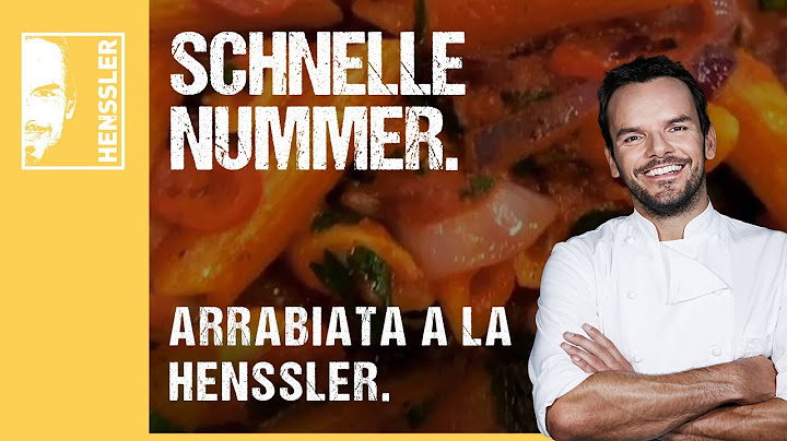 Quick Arrabiata recipe spicy a la Henssler with tomatoes by Steffen Henssler