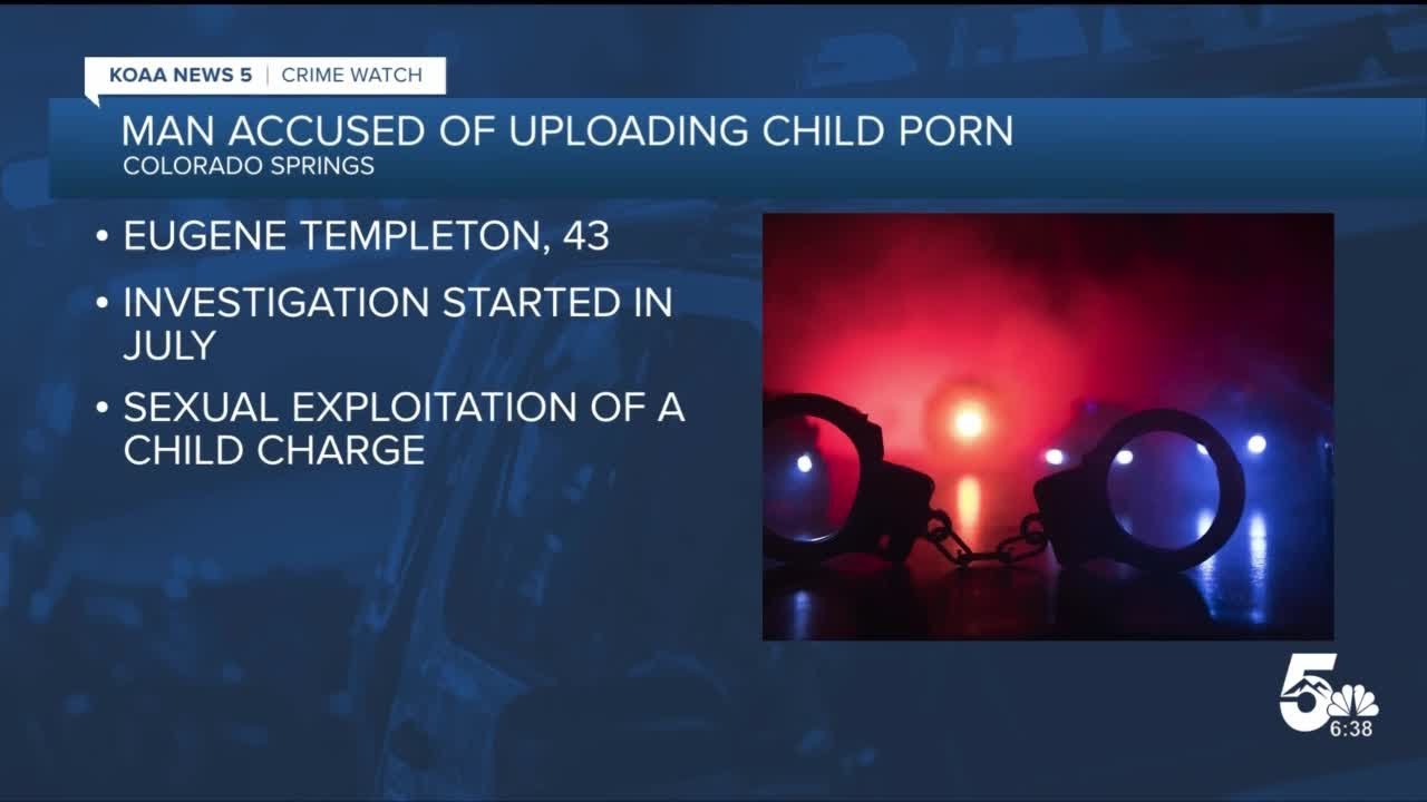 Colorado Springs man arrested for uploading child porn onto computer
