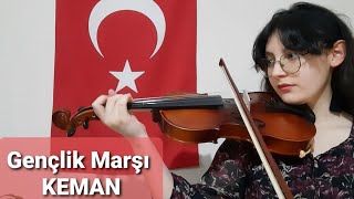 Gençlik Marşı - Dağ Başını Duman Almış Keman (Violin) Cover