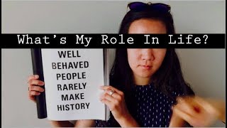 What's My Role In Life?