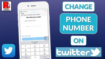 How to Change your Phone Number on Twitter