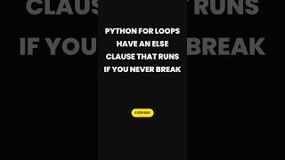 Python for Loop Else Clause Runs If No Break Occurs