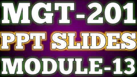MGT-201 |  Dividend Policy | Module #13 | Short Lecture