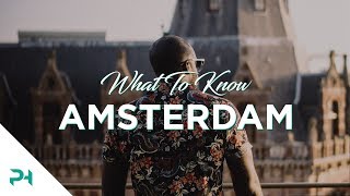Download lagu Amsterdam What To Know Before Going Amsterdam What To Know Before Going