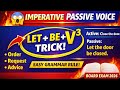 Imperative Sentences ki Passive Voice 🔥 | Let + Be + V3 Rule | English Grammar Board Exam 2026