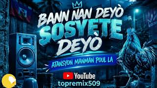BANN NAN DEYÒ SOSYETE A DEYÒ_REMIX RABODAY2026 #hittiktok #raboday