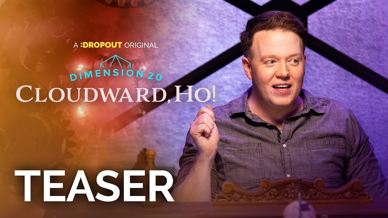 Dimension 20- Cloudward, Ho! Teaser [Dropout Exclusive Series]
