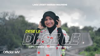 LAGU JOGET MAUMERE TERBARU 2024_DESE LE_Cipt:VERNO LEDANG_Voc: RULLY