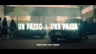 Mario Forte feat. Fabiana - Un pazzo & una pazza