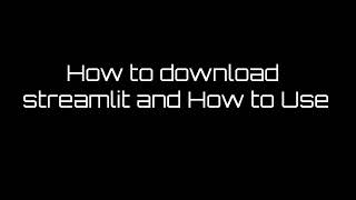How to download Streamlit in Python