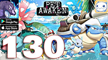 Pet Awaken - Gameplay Walkthrough Part 130 (IOS, Android)