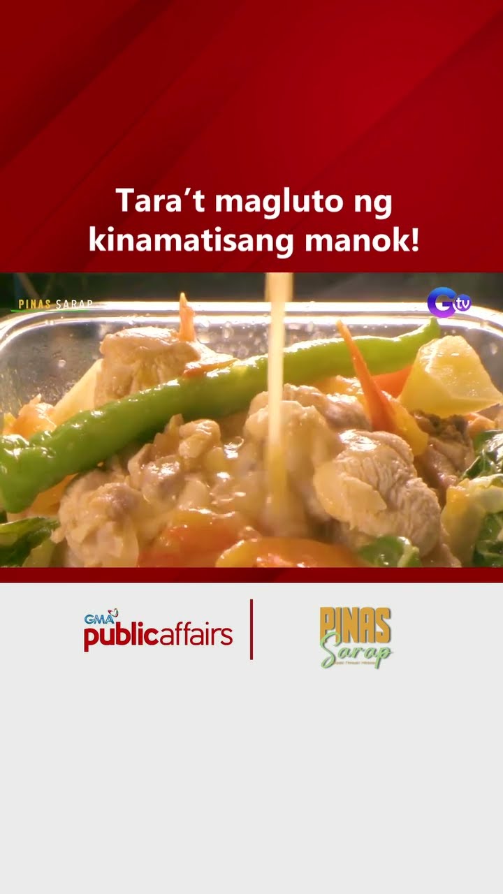 Tara’t magluto ng kinamatisang manok! | Pinas Sarap