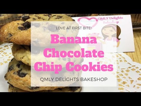 #51 Banana Chocolate Chips Cookies | Easy and Simple Recipe | Baking is my Passion! | QMLY Delights