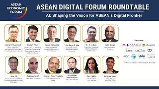 ASEAN DIGITAL FORUM - AI: Shaping The Vision for ASEAN’s Digital Frontier