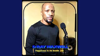 Happiness Is An Inside Job (The Piano Version )