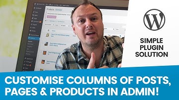 Remove unwanted columns from Wordpress Pages, Posts or WooCommerce Products page!