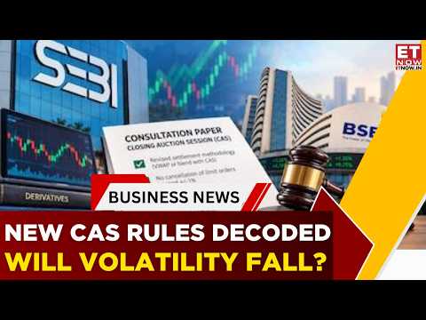 SEBI’s New Closing Auction Rules: Sajeet Manghat Explains What Changes From December 7 | ET Now