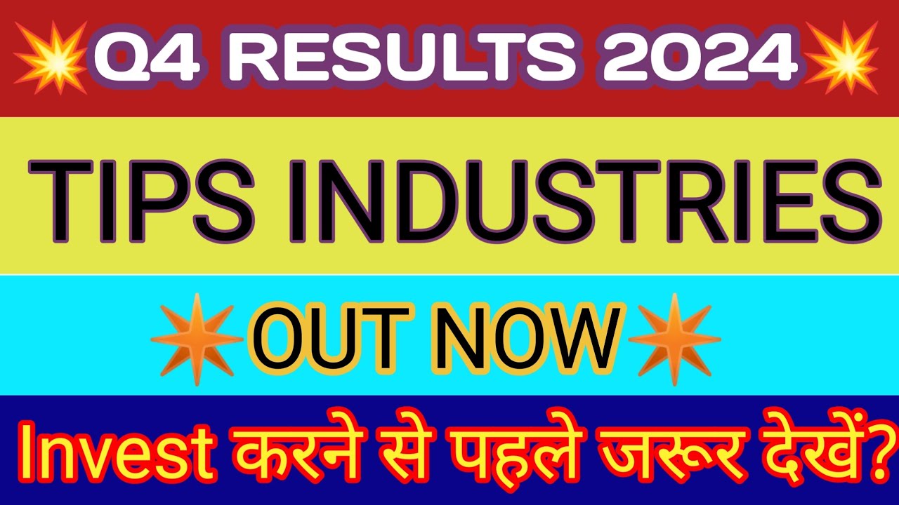 Tips Industries Q4 Results 2024 🔴 Tips Industries Results 🔴 Tips Industries Share Latest News