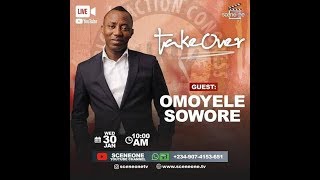 Takeover with Omoyele Sowore Presidential Candidate of the AAC Uganda Movie
