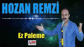 Hozan Remzi   Ez Paleme