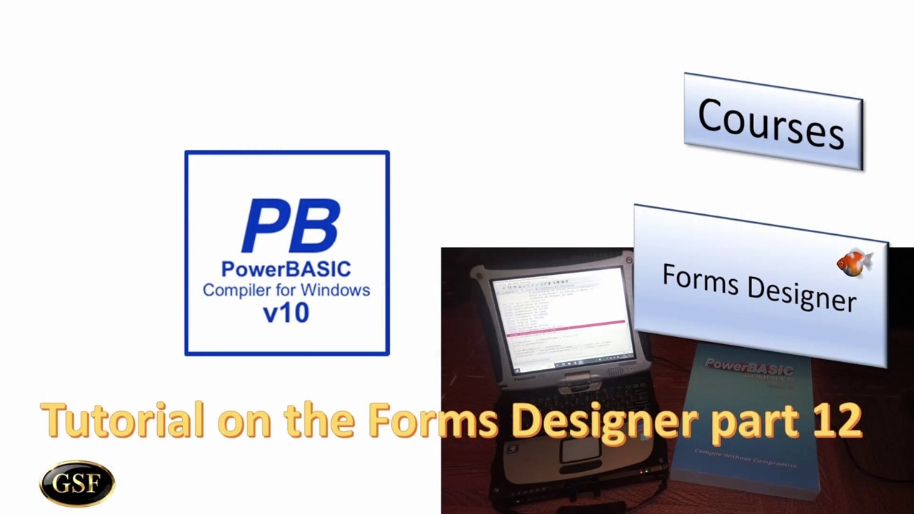 PowerBasic for Windows: Mastering the Forms Designer (Part 12)