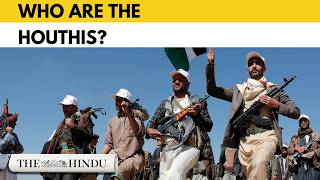 How did the Houthis rise to power? | West Asia war
