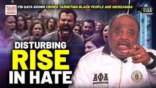 RISING HATE CRIMES Targeting Black People SPARK CONCERN | Roland Martin