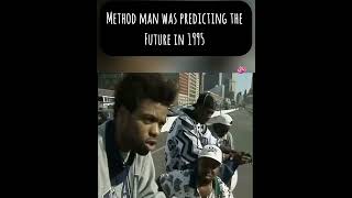 Method man Future Prediction 1995
