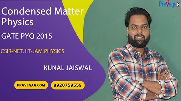 GATE 2015 Solid State Physics Solution