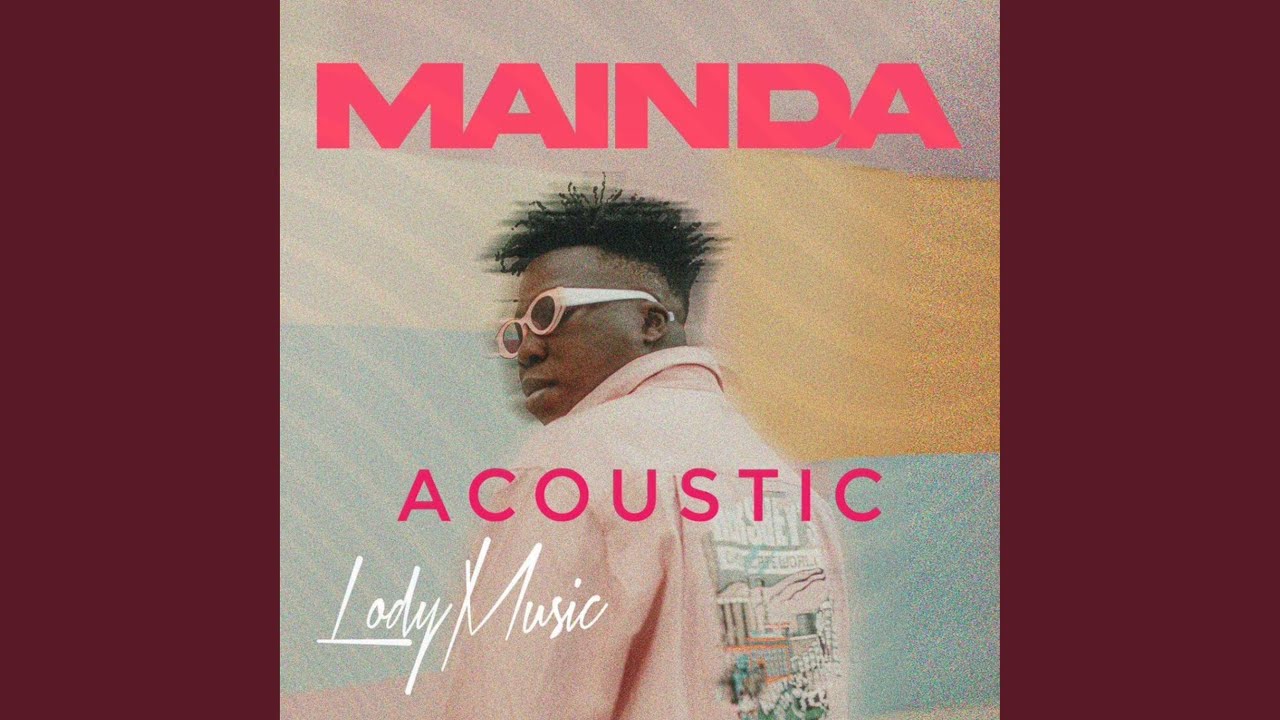 Watch Mainda Acoustic on YouTube Watch Mainda Acoustic on YouTube