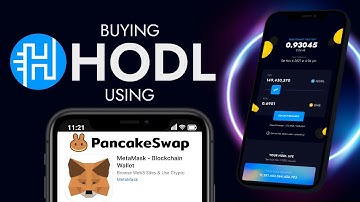 Buying HODL Using Pancakeswap and MetaMask Mobile App