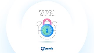 Panda Dome VPN - Tu día a día mejor con Panda Security