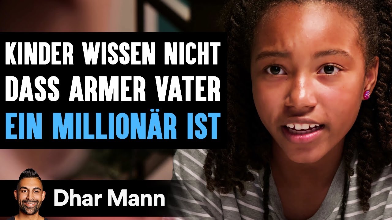 Kinder Wissen Nicht Dass Armer Vater EIN HEIMLICHER MILLIONÄR IST | Dhar Mann Studios