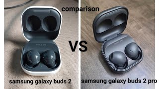 samsung galaxy buds 2 VS samsung galaxy buds 2 pro