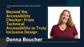 From Technical Accessibility to Truly Inclusive Design with Donna Boucher