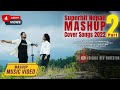 Superhit nepali mashup cover song part2  20222079  bishal dev shrestha  muna thatal