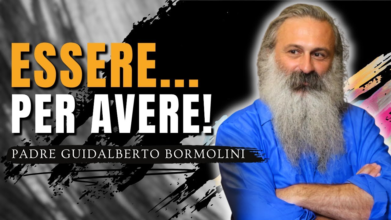 Padre Guidalberto Bormolini rivela il Segreto della Vera Ricchezza
