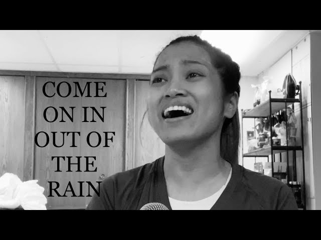 COME ON IN OUT OF THE RAIN (cover) - Eumee Capile