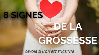 8 Signes : Comment savoir si l'on est enceinte ?