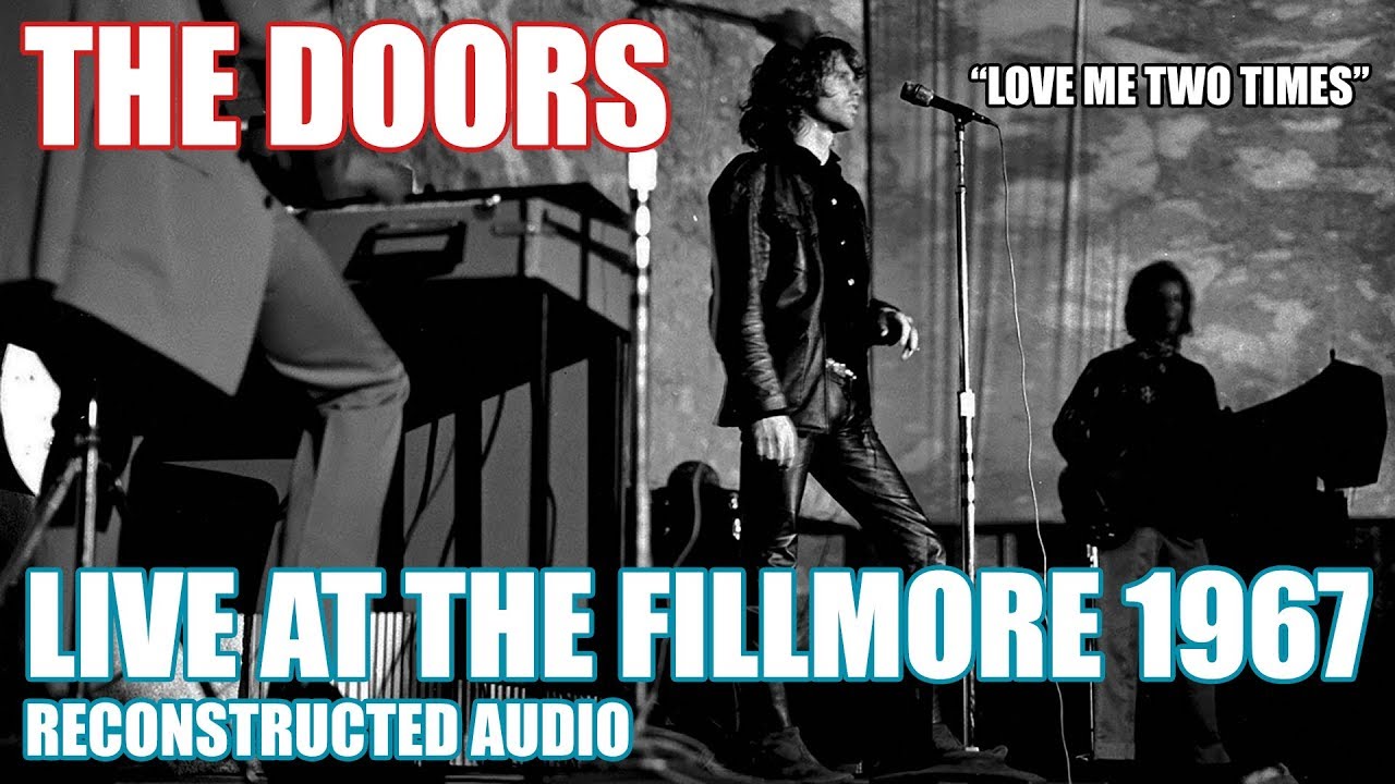 the-doors-live-at-the-fillmore-1967-youtube