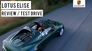 Lotus Elise the Ultimate Sports Car? Review Test Drive