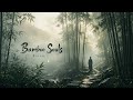 BAMBOO SOULS | 竹灵 - Peaceful Chinese Ambient Music