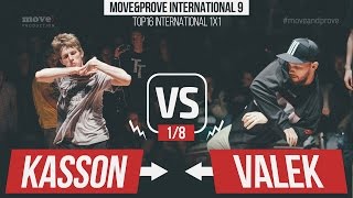 Valek Vs. Kon 18 Top16 International 1X1 Move&Prove 9 2016