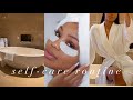 MY SELF CARE ROUTINE | VERY RELAXING