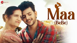 Maa (Bebe) - Official Music Video | Shivraj | Veena Soni, Isha Chaturvedi, Guru Singh |Kaushal Kumar